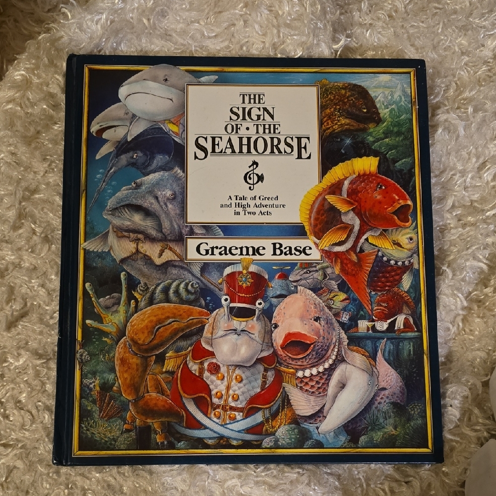 The Sign of the Seahorse by GRAEME BASE - Colorful Children's Book APerfect Gift